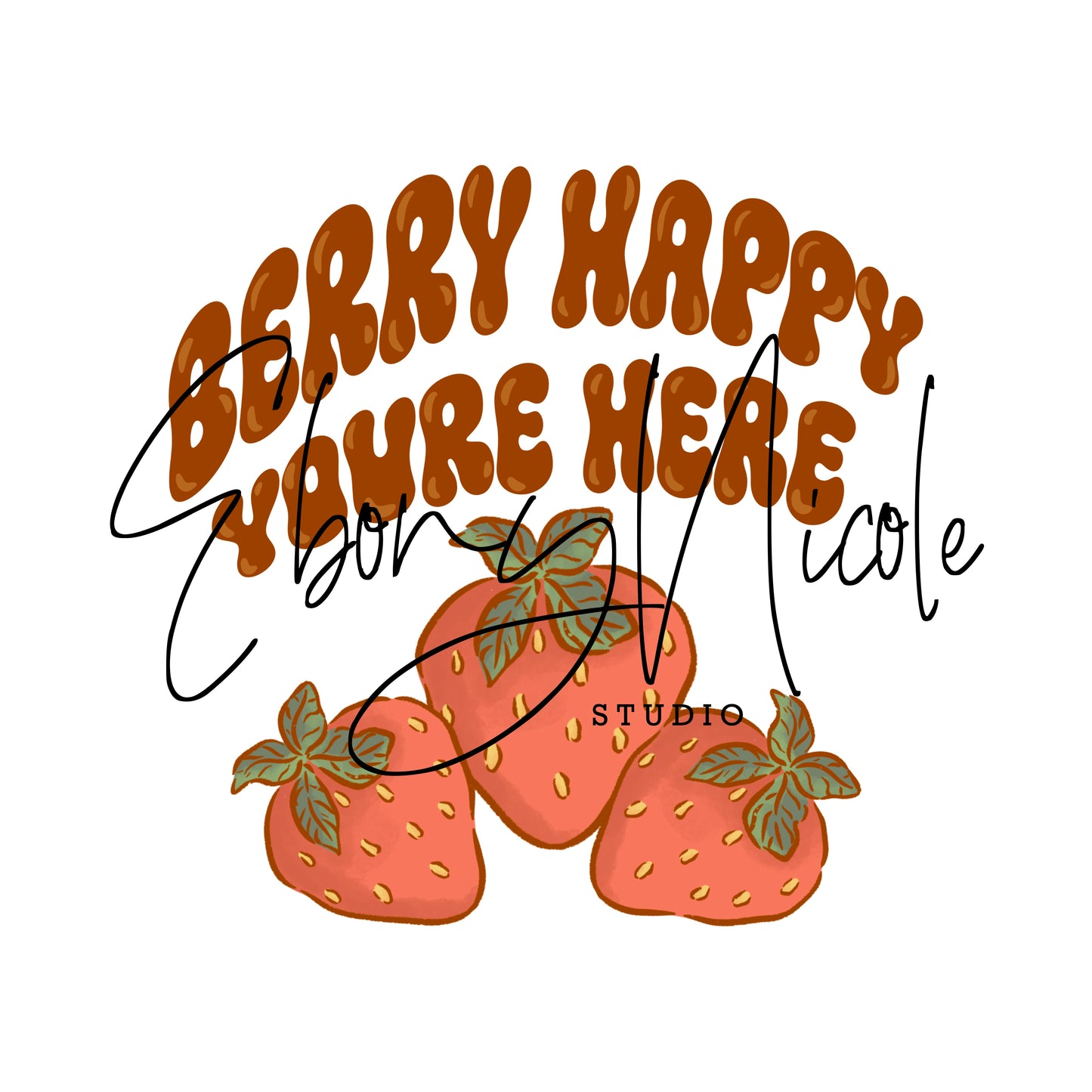 Berry Happy You’re Here PNG